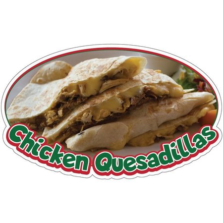 SIGNMISSION Chicken QuesadillasConcession Stand Food Truck Sticker, 24" x 10", D-DC-24 Chicken Quesadillas19 D-DC-24 Chicken Quesadillas19